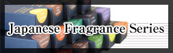 Japanese Fragrance Series