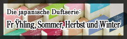 Die japanische Duftserie - Frühling, Sommer, Herbst und Winter